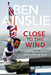 Close to the Wind